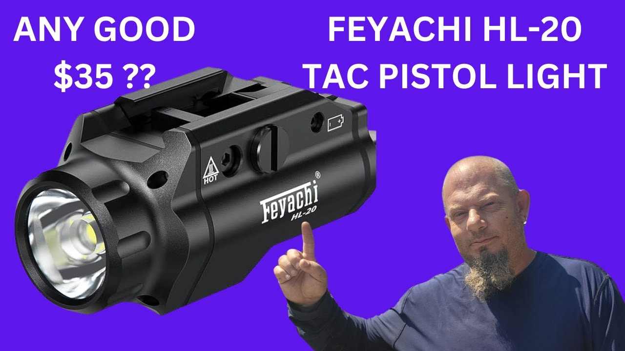 FEYACHI HL-20 Tactical Pistol Light Any Good For $35 ??? - YouTube