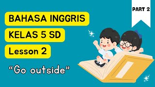 Bahasa Inggris Kelas 5 SD — Lesson 2 Semester 1 - Part 2 - May not dan Cannot
