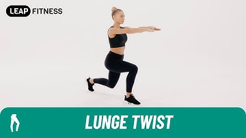 How to Do：LUNGE TWIST