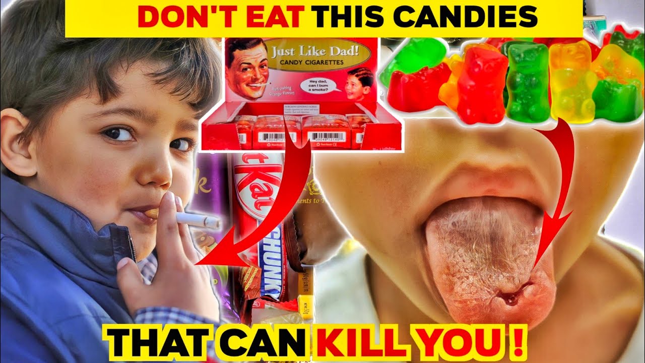 Don t Eat This Candies That Can Kill You Most Dangerous Candies In don-t-eat-this-candies-that-can-kill-you-most-dangerous-candies-in