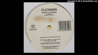 Flickman - Dream Or Reality (Radio Edit)