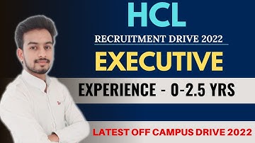 Hcl Off Campus Drive 2022 | Latest Job Update | Fresher | Executive | Must Apply |@knacademy20