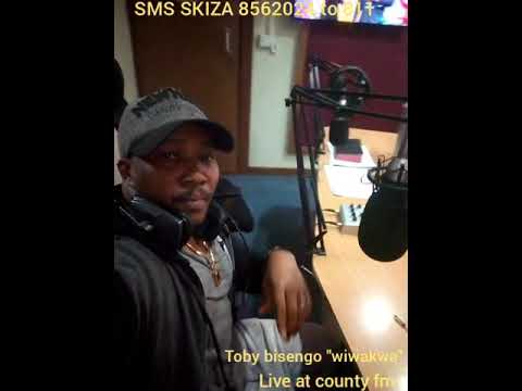 Toby bisengo umunthi with wakwa county FM edition with kaslim
