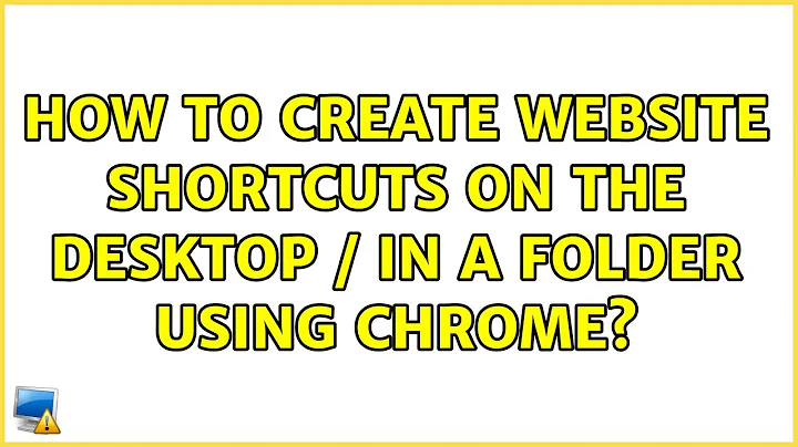 Ubuntu: How to create website shortcuts on the desktop / in a folder using Chrome? (4 Solutions!!)