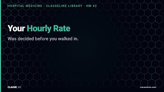 HM #02 — Your Hospitalist Hourly Rate Was Decided Before You Walked In
