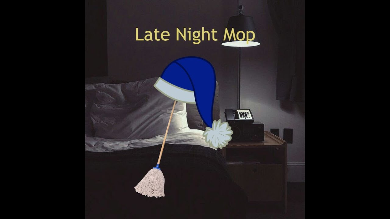 Late Night Mop (Halloween Special) YouTube