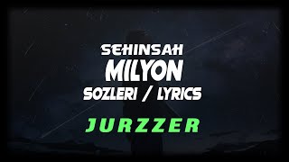 Şehinşah - Milyon [Sözleri/Lyrics] Resimi