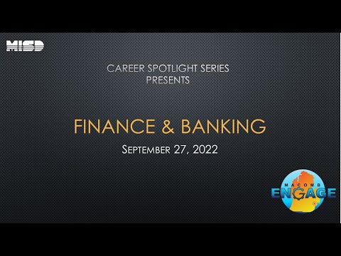 MISD Career Spotlight Series - Finance/Banking