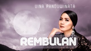 Vina Panduwinata  - Rembulan (with lyric) New Video Full HD
