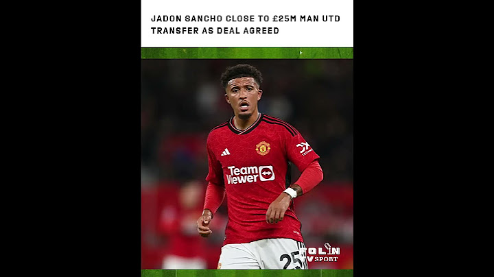 Jadon Sancho close to £25m Man Utd transfer as deal agreed