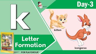 Small Letter K Formation Day 3 Fun Interactive Learning For Preschoolers Playgroup