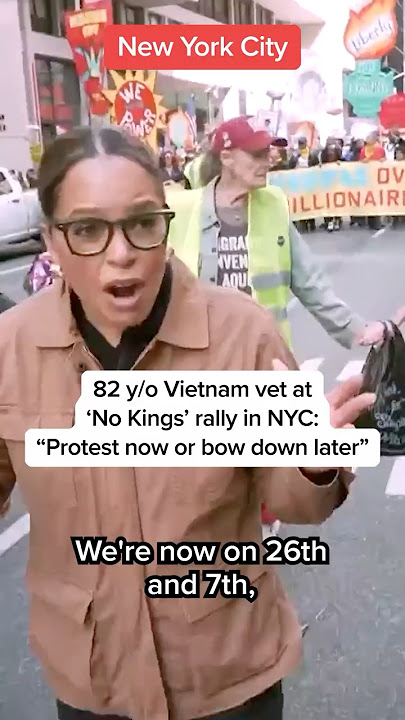 82 y/o Vietnam vet at 'No Kings' rally in NYC: 'Protest now or bow down later'