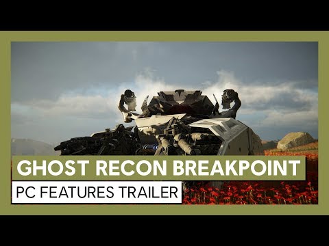 Ghost Recon Breakpoint: PC Features Trailer