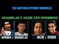 X1 REVOLUTION MOBILE - VRAUNELAS E AKZIN FORAM OPRIMIDOS - JAPABKR AMASSOU- SPIDER REVELAÇÃO DA KOF?
