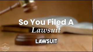 Filing a Lawsuit?
