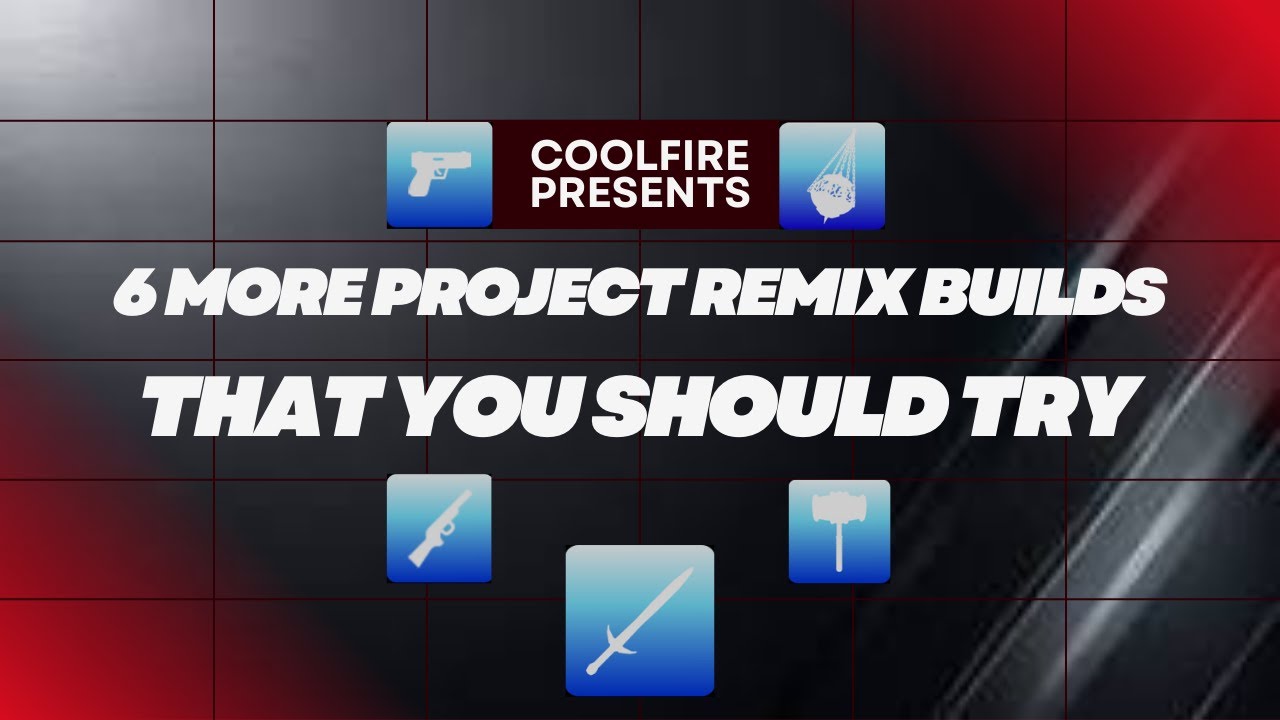 6 PROJECT REMIX builds you should try out!