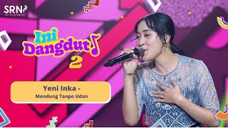 YENI INKA - MENDUNG TANPO UDAN | LIVE KONSER JAKARTA