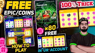 100% Trick To Get Free Coins & Epics From Treasure Link EFOOTBALL 26 | Exchange Rewards With Friends