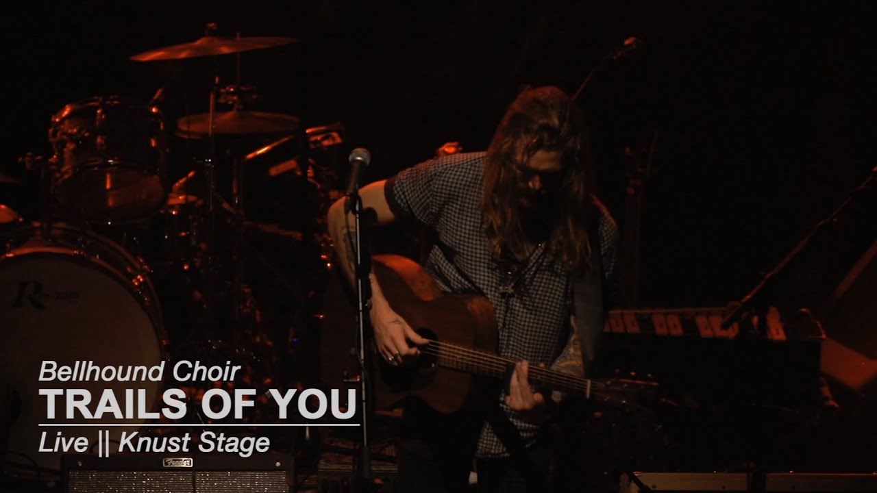 Bellhound Choir "Trails Of You" Knust Acoustics YouTube