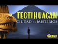 💥 MISTERIOS de TEOTIHUACAN [en 10min] 💥🛑【Los SECRETOS de las PIRAMIDES de la CIUDAD de los DIOSES】