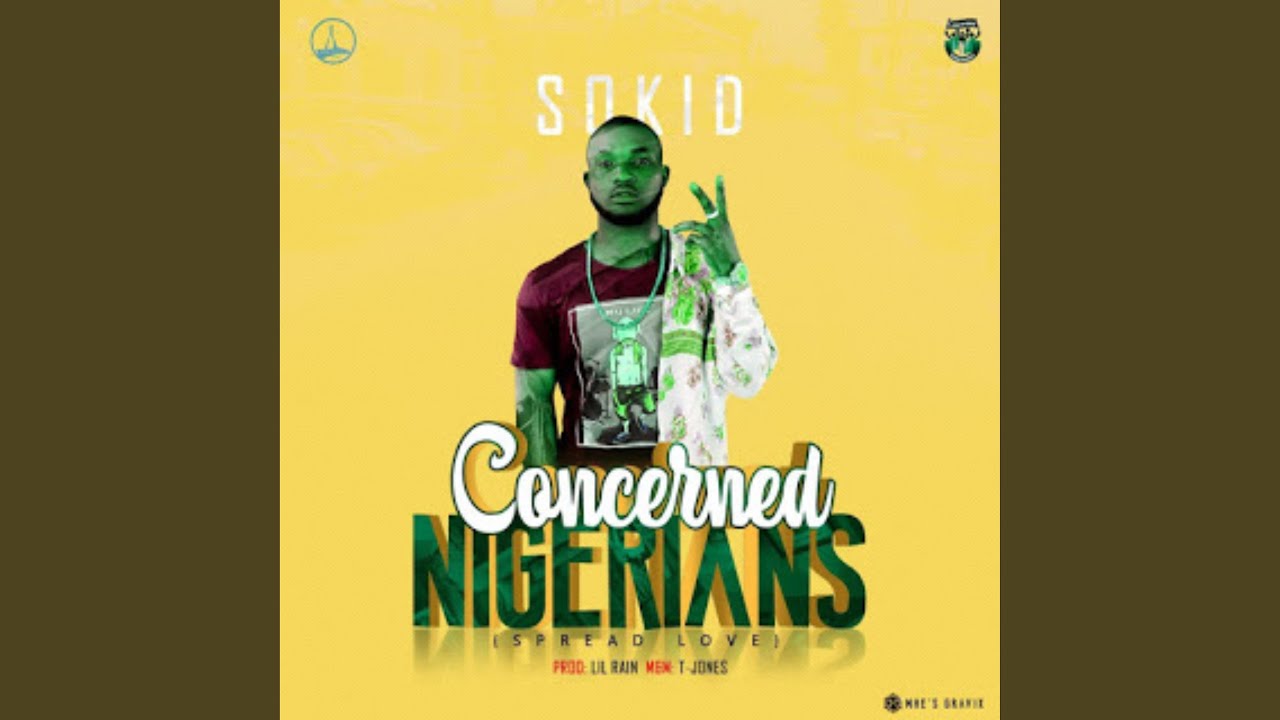 Watch Concerned Nigerians (feat. Sokid) on YouTube