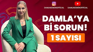 Damla’ Ya Bi Sorun 1 Sayısı