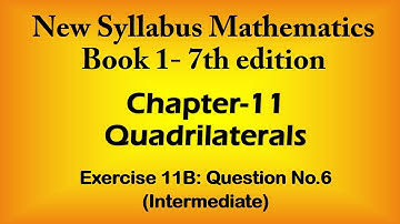 TUTOR ONLINE - OXFORD D1 NEW SYLLABUS MATHEMATICS BOOK 1-7TH EDITION CH:11 QUADRILATERALS EX:11B Q6