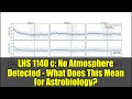 LHS 1140 c: No Atmosphere Detected - What Does This Mean for Astrobiology? | JWST Discovery