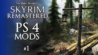 Skyrim Remastered PS4 Mods #1 - Gameplay Experience & Cheats - Skyrim Special Edition PS4 Mods