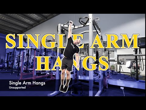 Single Arm Hangs - Tutorial
