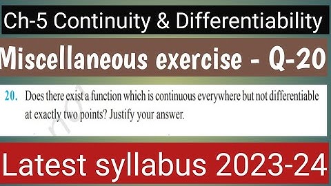 Miscellaneous exercise - Question-20 | Class 12 Maths | Chapter -5 Continuity and differentiability|
