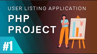 #1 Learn How to make a User Listing CRUD App in PHP