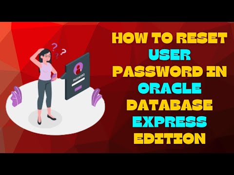 How to Reset User Password in Oracle Database Express Edition (XE) 2025 | Step-by-Step Guide