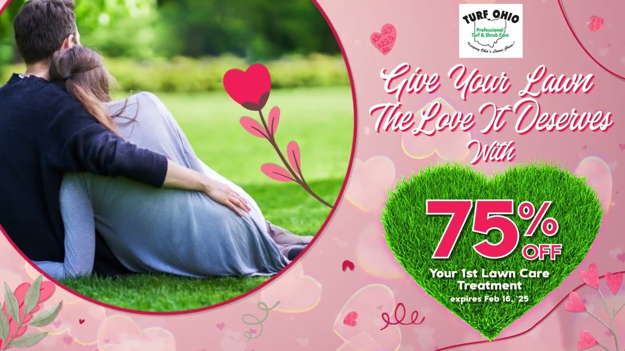 Turf Ohio Lawn Care Valentines Day Promo