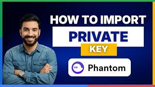 How to import private key to Phantom Wallet[2026 Full Guide]