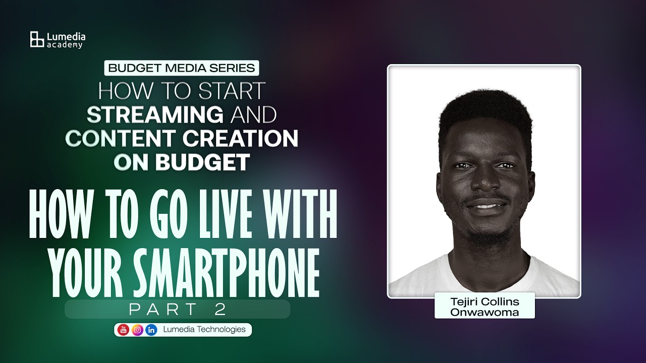 BUDGET MEDIA || HOW TO LIVESTREAM WITH YOUR SMARTPHONE || PART 2