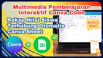 Cara Membuat Media Interaktif Canva Code Terhubung Otomatis Canva Sheet | Integrasi Canva ke Sheet