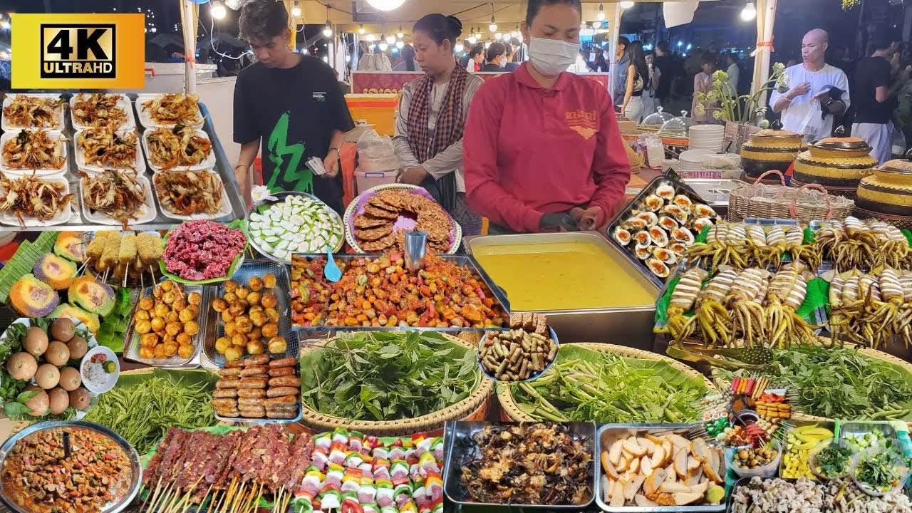 Cambodian Street Food - Amazing Cheap Street food in walk street Phnom Penh 4k