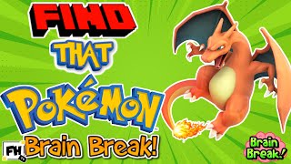 Can You Find The Pokémon? Challenge | Kids Brain Break | GoNoodle Inspired