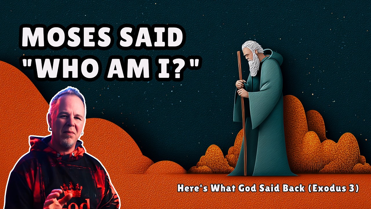 Moses Said "Who Am I?" — Here's What God Said Back (Exodus 3)