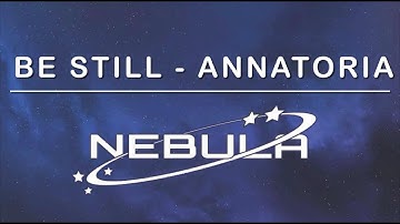 Thumbnail of Be Still - Annatoria (Cover)