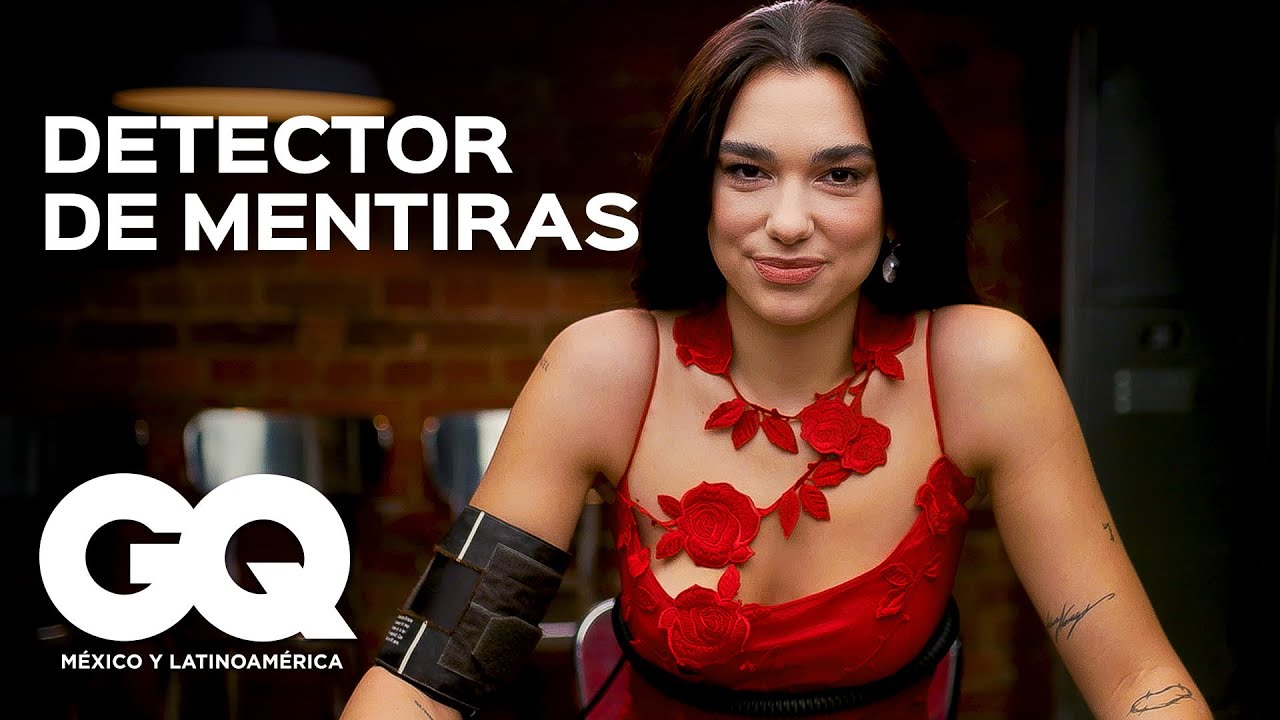 Dua Lipa toma una prueba de detector de mentiras | Verdad o mentira | GQ México y Latinoamérica
