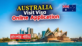 How To Apply For Australia Visit Visa Online From Bangladesh অসটরলয ভজট ভস পরকরয