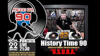 HISTORY TIME 90 pres. U.S.U.R.A. - OPEN YOUR MIND 30° Anniversary @TimeRecords @90allora@Pezzida90