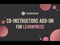 [LearnPress] How to use Co-Instructors Add-on for LearnPress