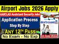 AAICLAS Airport Assistant Jobs Online Form 2026 | How to Apply Airport Assistant Jobs 2026 in telugu