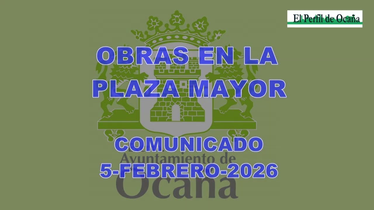 OBRAS PLAZA MAYOR DE OCAÑA (TOLEDO)