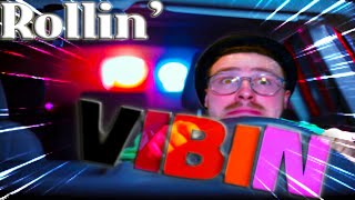 VIBIN' | Rollin'