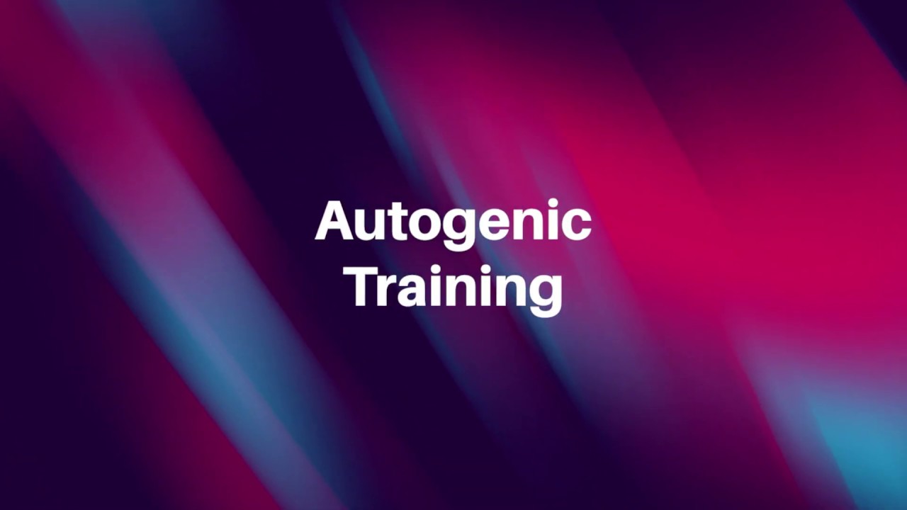 Autogenic Training - YouTube
