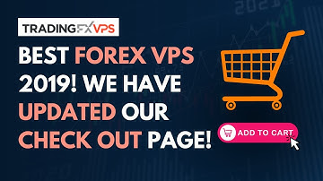 How To Get The Best Forex VPS | Updated Check-Out Page & New Features!